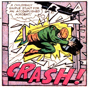 Acrobat (Carl Zante), break, crash, defenestration, glass, jump, shatter, superhero, window